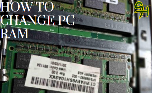 How to change PC RAM